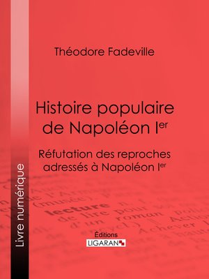 cover image of Histoire populaire de Napoléon Ier